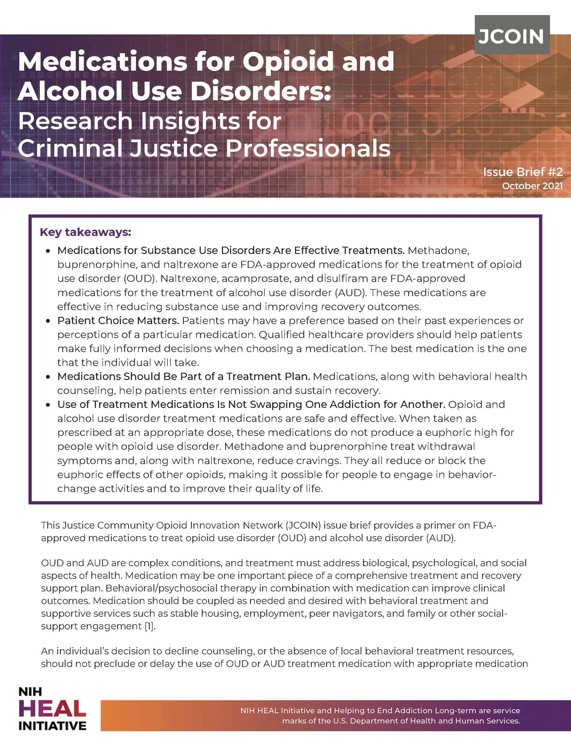 Medications for Opioid and Alcohol Use Disorders